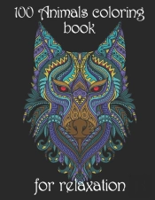 100 Animals Coloring Book For Relaxation