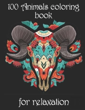 100 Animals Coloring Book For Relaxation