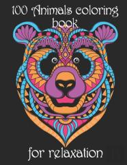 100 Animals Coloring Book For Relaxation