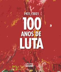100 Anos de Luta