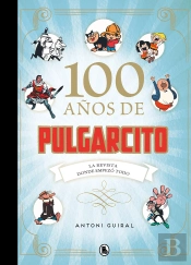 100 Años De Pulgarcito
