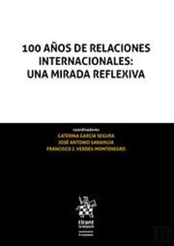 Bertrand.pt - 100 Años De Relaciones Internacionales Una Mirada Reflexiva