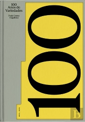 100 Anos de Variedades