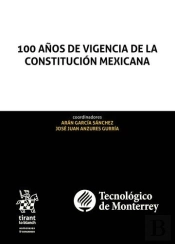 100 Años De Vigencia De La Constitución Mexicana