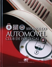 100 Anos do Automóvel Club de Portugal