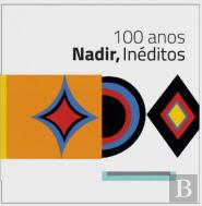 100 Anos Nadir, Inéditos