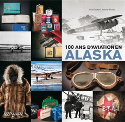 Bertrand.pt - 100 Ans D'Aviation En Alaska