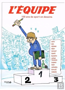 Bertrand.pt - 100 Ans De Dessins De L'Equipe