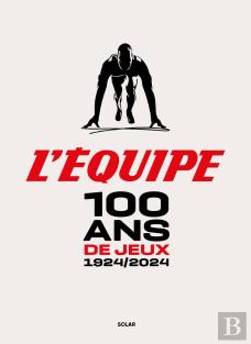 100 Ans De Jeux : 1924-2024