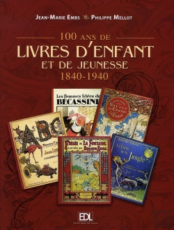 Bertrand.pt - 100 Ans De Livres D'Enfant Et De Jeunesse