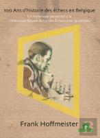 100 Ans D'Histoire Des Echecs En Belgique