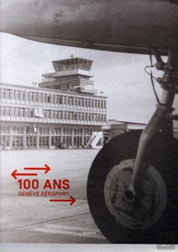 Bertrand.pt - 100 Ans Genève Aéroport