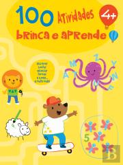 100 Atividades Brinca e Aprende - Amarelo