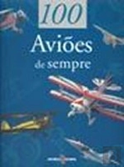 100 Aviões de Sempre