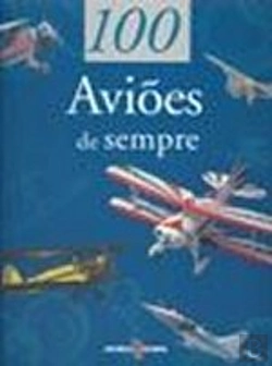 Bertrand.pt - 100 Aviões de Sempre