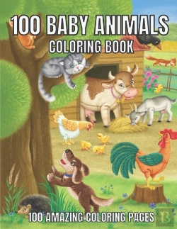 Bertrand.pt - 100 Baby Animals Coloring Book