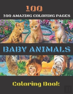Bertrand.pt - 100 Baby Animals Coloring Book