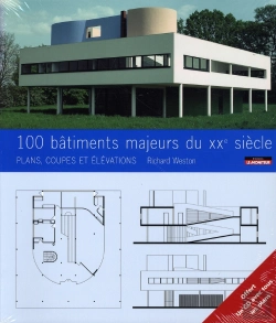 Bertrand.pt - 100 Bâtiments Majeurs Du Xx Siècle