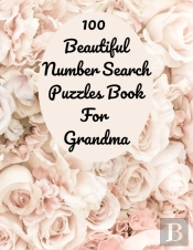 100 Beautiful Number Search Puzzles Book For Grandma