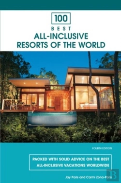 Bertrand.pt - 100 Best All-Inclusive Resorts Of The World