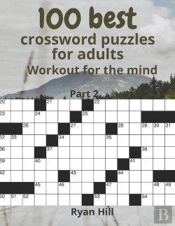 Bertrand.pt - 100 Best Crossword Puzzles For Adults