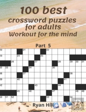 100 Best Crossword Puzzles For Adults