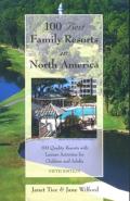 100 Best Family Resorts In North America