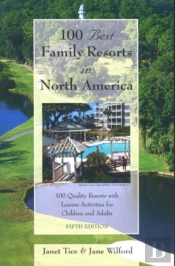 100 Best Family Resorts In North America