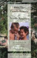 100 Best Family Resorts In North America
