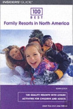 Bertrand.pt - 100 Best Family Resorts In North America