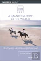 100 Best Romantic Resorts Of The World