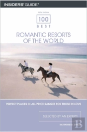 100 Best Romantic Resorts Of The World