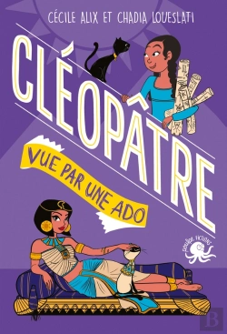 Bertrand.pt - 100 % Bio ; Cléopâtre Vue Par Une Ado
