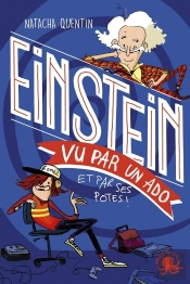 100% Bio : Einstein Vu Par Un Ado