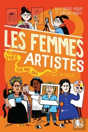 100% Bio : Les Femmes Artistes Vues Par Une Ado Et Par Sa Soeur