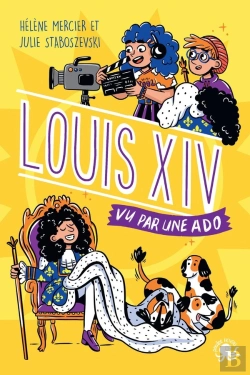 Bertrand.pt - 100% Bio : Louis Xiv, Vu Par Une Ado