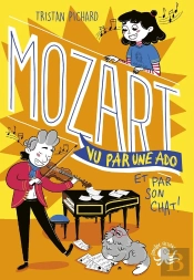 100% Bio : Mozart Vu Par Une Ado Et Par Son Chat !