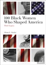 100 Black Women Who Shaped America
