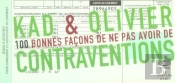100 Bonnes Facons De Ne Pas Avoir De Contraventions