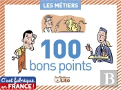 100 Bons Points ; Les Métiers
