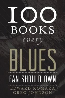 Bertrand.pt - 100 Books Every Blues Fan Should Own