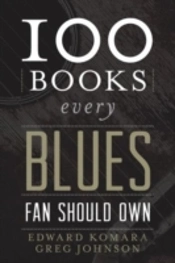 100 Books Every Blues Fan Should Own