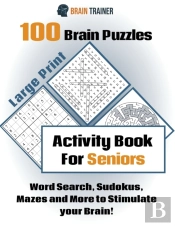 100 Brain Puzzles - Activity Book For Se