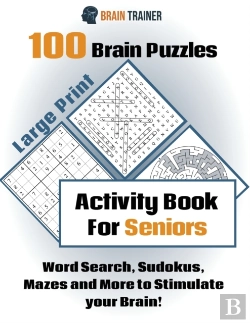 Bertrand.pt - 100 Brain Puzzles - Activity Book For Se