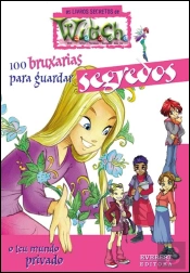 100 Bruxarias para Guardar Segredos