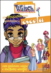 100 Bruxarias para Sobreviver à Escola