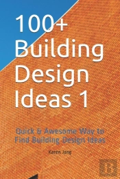 100+ Building Design Ideas 1