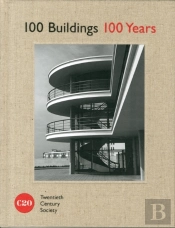 100 Buildings, 100 Years