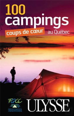 Bertrand.pt - 100 Campings Coups De Coeur Au Quebec
