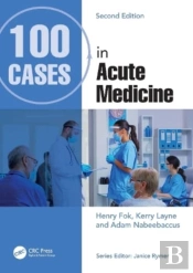 100 Cases In Acute Medicine